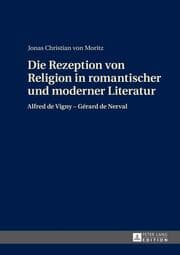 Cover von Die Rezeption von Religion in romantischer und moderner Literatur