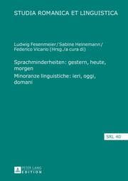 Cover von Sprachminderheiten: gestern, heute, morgen- Minoranze linguistiche: ieri, oggi, domani