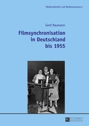 Cover von Filmsynchronisation in Deutschland bis 1955