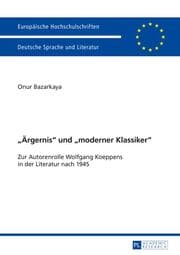 Cover von 'Ärgernis' und 'moderner Klassiker'
