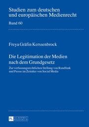 Cover von Die Legitimation der Medien nach dem Grundgesetz