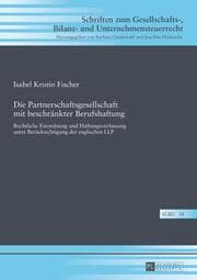 Cover von Die Partnerschaftsgesellschaft mit beschränkter Berufshaftung