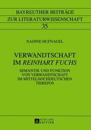 Cover von Verwandtschaft im 'Reinhart Fuchs'