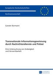 Cover von Transnationale Informationsgewinnung durch Nachrichtendienste und Polizei
