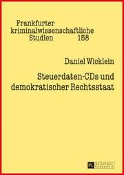 Cover von Steuerdaten-CDs und demokratischer Rechtsstaat