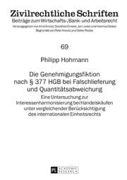 Cover von Die Genehmigungsfiktion nach § 377 HGB bei Falschlieferung und Quantitätsabweichung