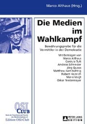 Cover von Die Medien im Wahlkampf