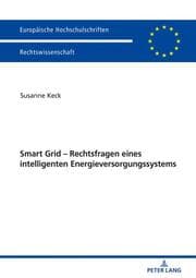 Cover von Smart Grid - Rechtsfragen eines intelligenten Energieversorgungssystems
