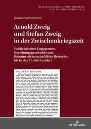 Cover von Arnold Zweig und Stefan Zweig in der Zwischenkriegszeit