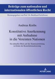 Cover von Konstitutive Anerkennung mit Aufnahme in die Vereinten Nationen