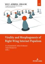 Cover von Virality and Morphogenesis of Right Wing Internet Populism
