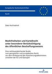 Cover von Marktfreiheiten und Kartellrecht unter besonderer Berücksichtigung des öffentlichen Beschaffungswesens