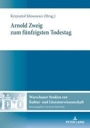 Cover von Arnold Zweig zum fünfzigsten Todestag