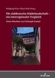 Cover von Die süddeutsche Städtelandschaft - ein interregionaler Vergleich