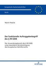 Cover von Der funktionelle Auftraggeberbegriff des § 99 GWB