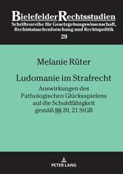 Cover von Ludomanie im Strafrecht