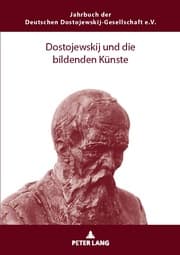 Cover von Dostojewskij und die bildenden Künste