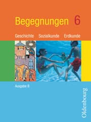 Cover von Begegnungen - Geschichte - Sozialkunde - Erdkunde - Ausgabe B - Mittelschule Bayern
