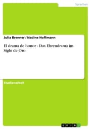 Cover von El drama de honor - Das Ehrendrama im Siglo de Oro