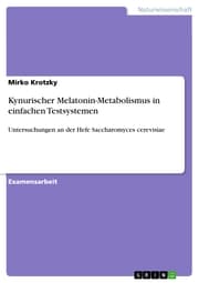 Cover von Kynurischer Melatonin-Metabolismus in einfachen Testsystemen