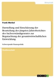 Cover von Darstellung und Einschätzung der Beurteilung des jüngsten Jahresberichtes des Sachverständigenrates zur Begutachtung der gesamtwirtschaftlichen Entwicklung