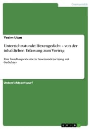 Cover von Unterrichtsstunde: Hexengedicht - von der inhaltlichen Erfassung zum Vortrag