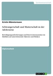 Cover von Schwangerschaft und Mutterschaft in der Adoleszenz