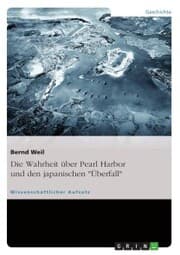 Cover von Die Wahrheit über Pearl Harbor und den japanischen 'Überfall'