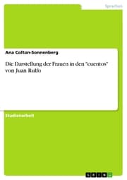 Cover von Die Darstellung der Frauen in den 'cuentos' von Juan Rulfo