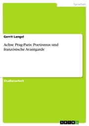 Cover von Achse Prag-Paris: Poetismus und französische Avantgarde