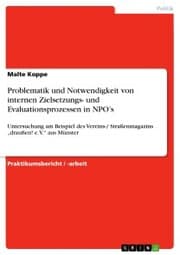 Cover von Problematik und Notwendigkeit von internen Zielsetzungs- und Evaluationsprozessen in NPO's