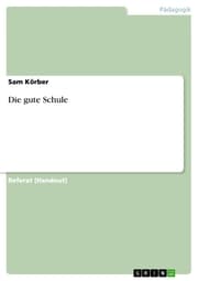 Cover von Die gute Schule