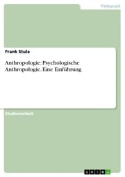 Cover von Anthropologie: Psychologische Anthropologie. Eine Einführung