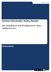Cover von Die Installation und Konfiguration eines Samba-Servers
