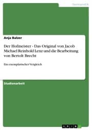 Cover von Der Hofmeister - Das Original von Jacob Michael Reinhold Lenz und die Bearbeitung von Bertolt Brecht