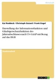 Cover von Darstellung der Informationsfunktion und Gläubigerschutzfunktion des Jahresabschlusses nach US- GAAP mit Bezug auf das HGB