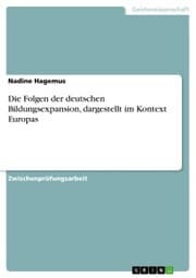 Cover von Die Folgen der deutschen Bildungsexpansion, dargestellt im Kontext Europas