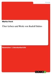 Cover von Über Leben und Werk von Rudolf Bahro