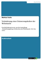 Cover von Veränderung einer Erinnerungskultur der Wehrmacht