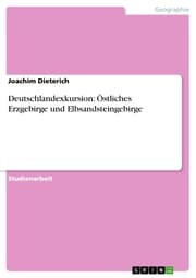 Cover von Deutschlandexkursion: Östliches Erzgebirge und Elbsandsteingebirge