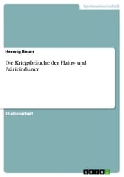 Cover von Die Kriegsbräuche der Plains- und Prärieindianer