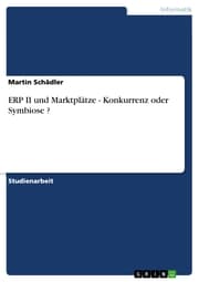 Cover von ERP II und Marktplätze - Konkurrenz oder Symbiose ?