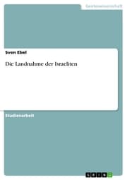 Cover von Die Landnahme der Israeliten