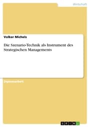 Cover von Die Szenario-Technik als Instrument des Strategischen Managements
