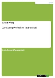 Cover von Zweikampfverhalten im Fussball