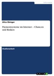 Cover von Paymentsysteme im Internet - Chancen und Risiken