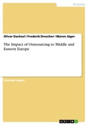 Cover von The Impact of Outsourcing to Middle and Eastern Europe