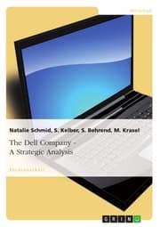 Cover von The Dell Company - A Strategic Analysis