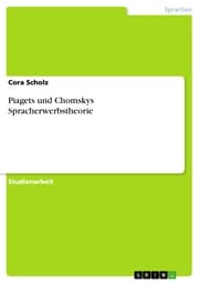 Cover von Piagets und Chomskys Spracherwerbstheorie