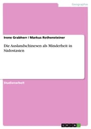 Cover von Die Auslandschinesen als Minderheit in Südostasien